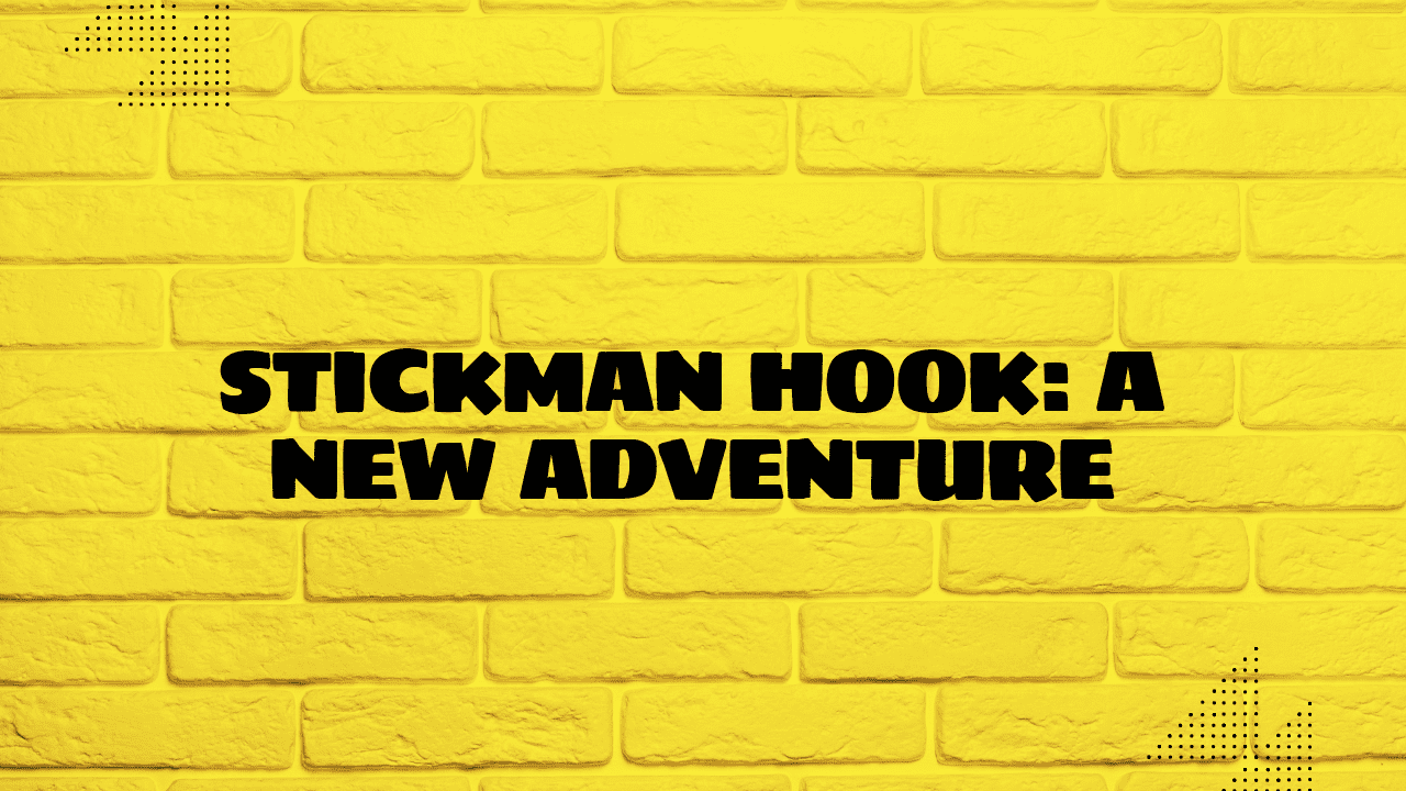 Stickman Hook: A New Adventure